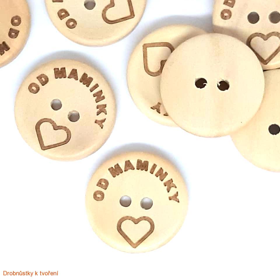 Dřevěný knoflíček 20mm "OD MAMINKY"